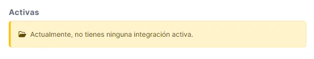 Si no tienes ninguna activa, verás un mensaje informativo